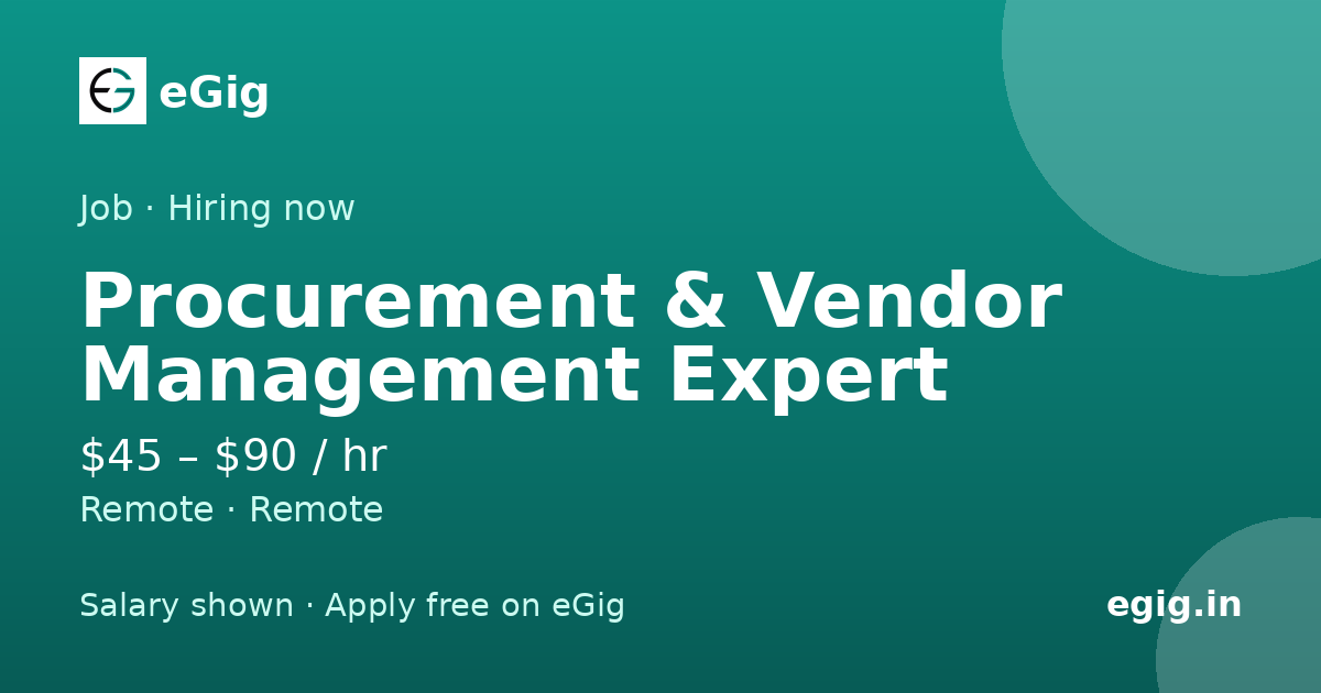 Task Control System Design Procurement & Vendor Management Expert at micro1 · eGig
